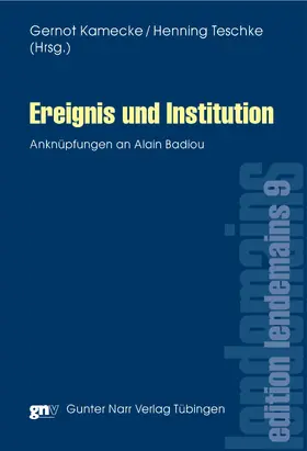 Kamecke / Teschke |  Ereignis und Institution | eBook | Sack Fachmedien