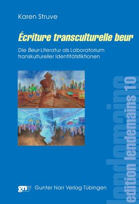 Struve |  Écriture transculturelle beur | eBook | Sack Fachmedien