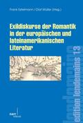 Estelmann / Müller |  Exildiskurse der Romantik in der europäischen und lateiNamerikanischen Literatur | eBook | Sack Fachmedien