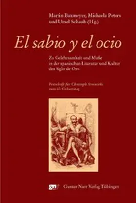Baxmeyer / Peters / Schaub |  El sabio y el ocio | eBook | Sack Fachmedien