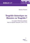 Postert |  Tragédie historique ou Histoire en Tragédie? | eBook | Sack Fachmedien
