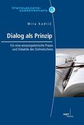 Kadric |  Dialog als Prinzip | eBook | Sack Fachmedien