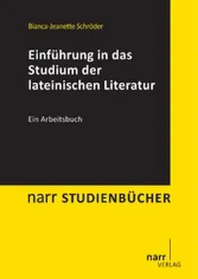 Schröder | Einführung in das Studium der lateinischen Literatur | E-Book | www.sack.de