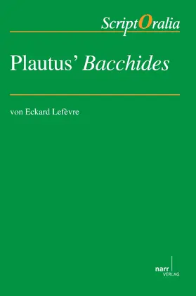 Lefèvre |  Plautus’ Bacchides | eBook | Sack Fachmedien
