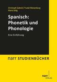 Gabriel / Meisenburg / Selig |  Spanisch: Phonetik und Phonologie | eBook | Sack Fachmedien