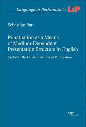 Patt | Punctuation as a Means of Medium-Dependent Presentation Structure in English | E-Book | www.sack.de