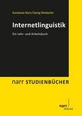 Marx / Weidacher |  Internetlinguistik | eBook | Sack Fachmedien