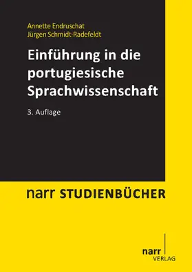 Endruschat / Schmidt-Radefeldt |  Einführung in die portugiesische Sprachwissenschaft | eBook | Sack Fachmedien
