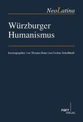 Baier / Schultheiß |  Würzburger Humanismus | eBook | Sack Fachmedien