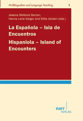 Barzen / Geiger / Jansen |  La Española – Isla de Encuentros/Hispaniola – Island of Encounters | eBook | Sack Fachmedien