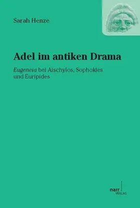 Henze |  Adel im antiken Drama | eBook | Sack Fachmedien