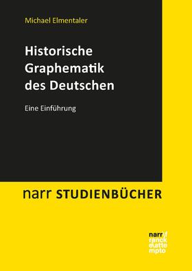 Elmentaler | Historische Graphematik des Deutschen | E-Book | sack.de