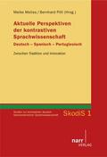 Meliss / Pöll |  Aktuelle Perspektiven der kontrastiven Sprachwissenschaft. Deutsch - Spanisch - Portugiesisch | eBook | Sack Fachmedien