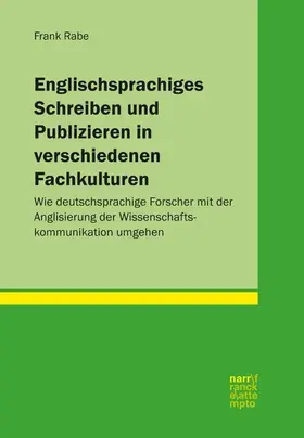 Rabe | Englischsprachiges Schreiben und Publizieren in verschiedenen Fachkulturen | E-Book | sack.de