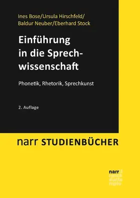 Bose / Hirschfeld / Neuber | Einführung in die Sprechwissenschaft | E-Book | www.sack.de