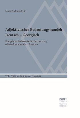 Tsutsunashvili | Adjektivischer Bedeutungswandel: Deutsch - Georgisch | E-Book | sack.de
