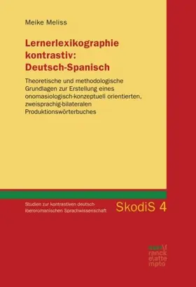 Meliss |  Lernerlexikographie kontrastiv: Deutsch-Spanisch | Buch |  Sack Fachmedien