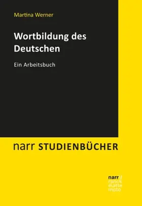 Werner / Fuhrhop / Berg |  Wortbildung des Deutschen | Buch |  Sack Fachmedien
