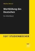 Werner |  Wortbildung des Deutschen | Buch |  Sack Fachmedien
