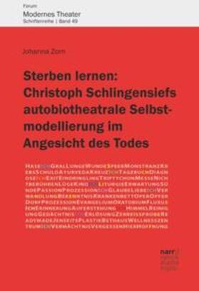 Zorn | Zorn, J: Sterben lernen:  Christoph Schlingensiefs autobioth | Buch | 978-3-8233-8047-4 | sack.de