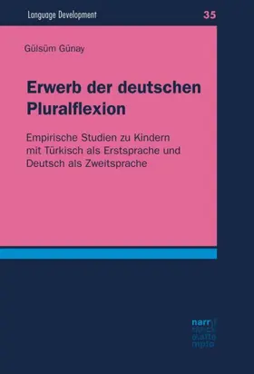Günay | Erwerb der deutschen Pluralflexion | Buch | 978-3-8233-8053-5 | sack.de
