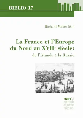 Maber |  La France et l’Europe du Nord au XVIIe siècle: de l’Irlande à la Russie | Buch |  Sack Fachmedien