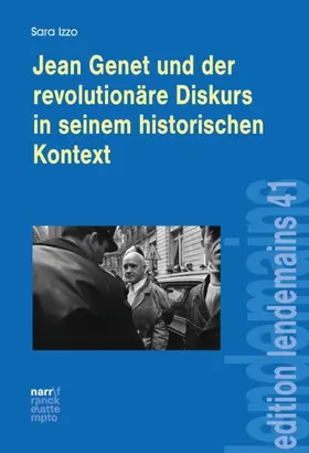Izzo |  Jean Genet und der revolutionäre Diskurs in seinem historischen Kontext | Buch |  Sack Fachmedien