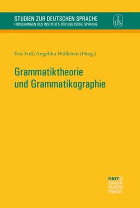 Fuß / Wöllstein |  Grammatiktheorie und Grammatikographie | Buch |  Sack Fachmedien