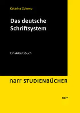 Colomo |  Das deutsche Schriftsystem | Buch |  Sack Fachmedien
