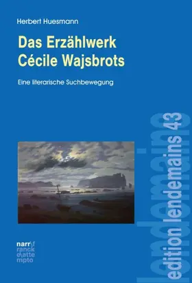 Huesmann | Das Erzählwerk Cécile Wajsbrots | Buch | 978-3-8233-8125-9 | sack.de