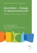 Roche / Schiewer |  Identitäten - Dialoge im Deutschunterricht | Buch |  Sack Fachmedien