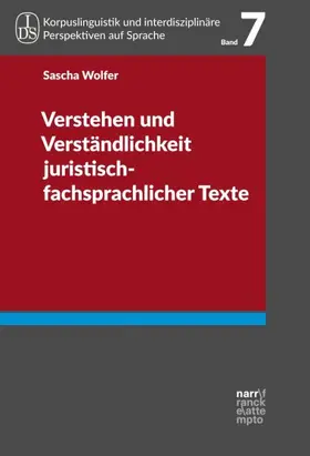 Wolfer |  Verstehen und Verständlichkeit juristisch-fachsprachlicher Texte | Buch |  Sack Fachmedien