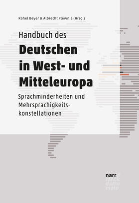 Beyer / Plewnia | Handbuch des Deutschen in West- und Mitteleuropa | Buch | 978-3-8233-8154-9 | sack.de