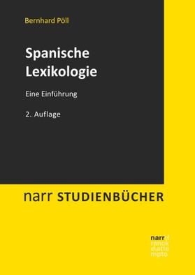 Pöll | Pöll, B: Spanische Lexikologie | Buch | sack.de