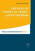 Di Mango |  The Role of Theory in Translator Training | Buch |  Sack Fachmedien