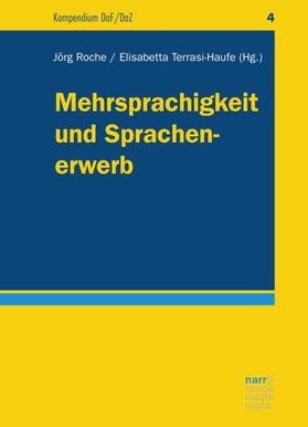 Roche / Terrasi-Haufe | Mehrsprachigkeit und Sprachenerwerb | Buch | 978-3-8233-8182-2 | sack.de