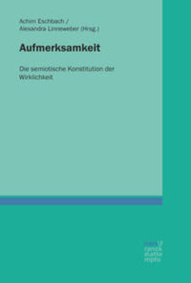 Eschbach / Linneweber | Aufmerksamkeit | Buch | 978-3-8233-8252-2 | sack.de