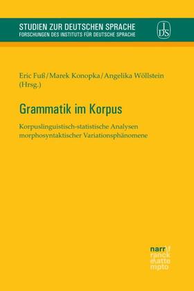Fuß / Konopka / Wöllstein |  Grammatik im Korpus | Buch |  Sack Fachmedien