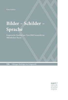 Schulze | Schulze, I: Bilder - Schilder - Sprache | Buch | 978-3-8233-8298-0 | sack.de