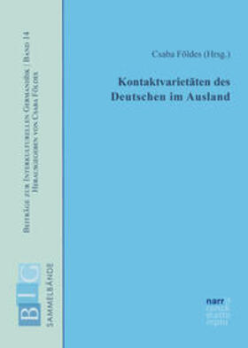 Földes | Kontaktvarietäten des Deutschen im Ausland | Buch | 978-3-8233-8304-8 | sack.de