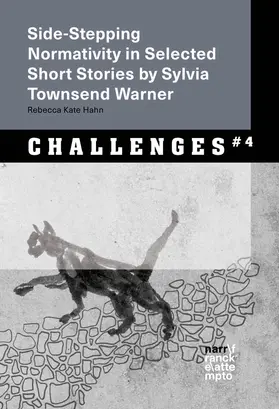 Hahn |  Side-Stepping Normativity in Selected Short Stories by Sylvia Townsend Warner | Buch |  Sack Fachmedien