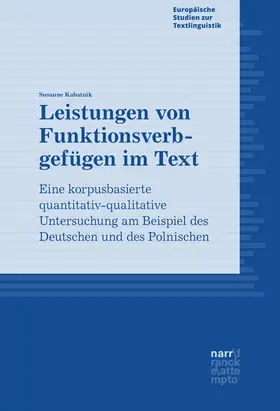 Kabatnik |  Kabatnik, S: Leistungen von Funktionsverbgefügen im Text | Buch |  Sack Fachmedien