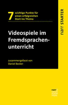 Becker |  Videospiele im Fremdsprachenunterricht | Buch |  Sack Fachmedien