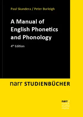 Skandera / Burleigh |  A Manual of English Phonetics and Phonology | Buch |  Sack Fachmedien