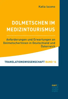 Iacono |  Dolmetschen im Medizintourismus | Buch |  Sack Fachmedien