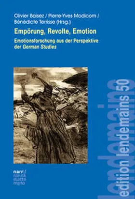 Baisez / Modicom / Terrisse | Empörung, Revolte, Emotion | Buch | 978-3-8233-8492-2 | sack.de