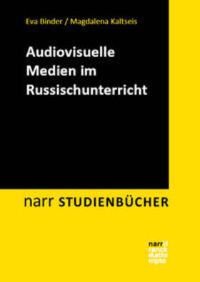 Binder / Kaltseis |  Audiovisuelle Medien im Russischunterricht | Buch |  Sack Fachmedien
