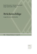 Brommer / Roth / Spitzmüller |  Brückenschläge | Buch |  Sack Fachmedien