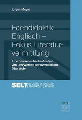 Meyer |  Fachdidaktik Englisch - Fokus Literaturvermittlung | Buch |  Sack Fachmedien