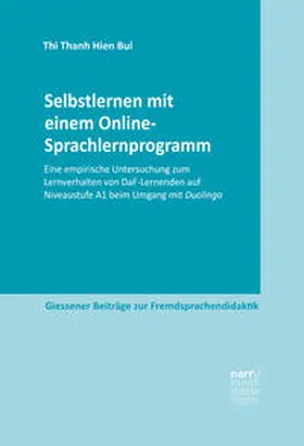 Bui Thi Thanh |  Selbstlernen mit einem Online-Sprachlernprogramm | Buch |  Sack Fachmedien